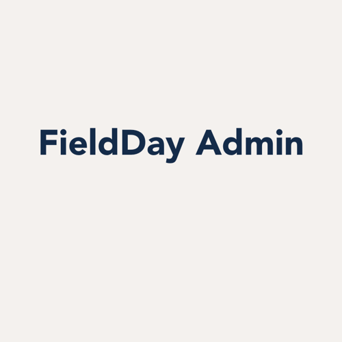 FieldDay Admin (Title) (Title) (1)